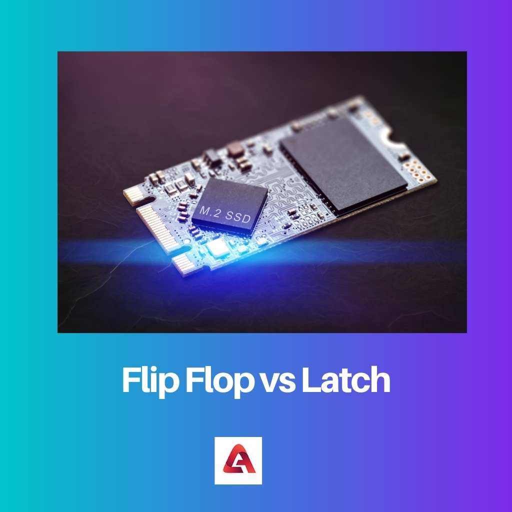 Flip Flop vs Latch