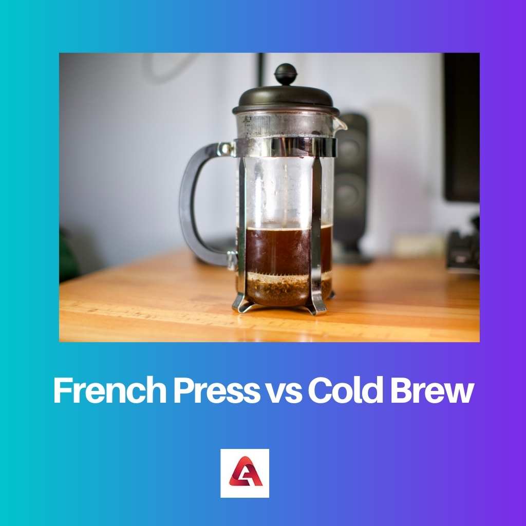 French Press vs Cold Brew
