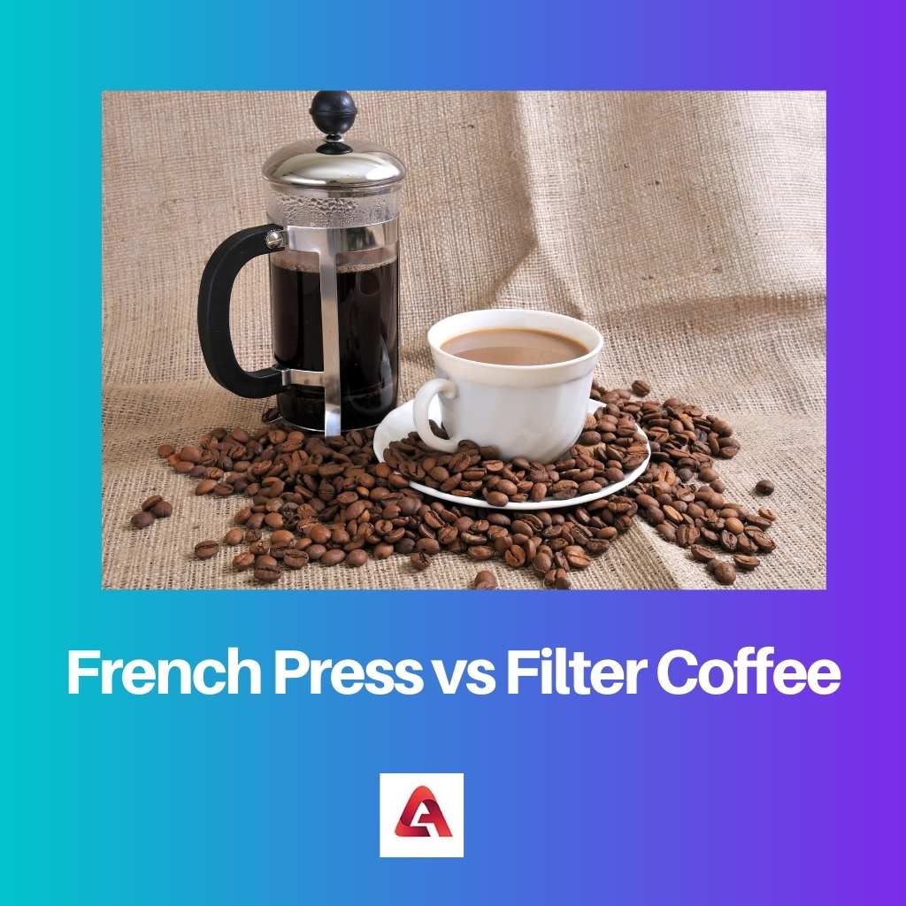 French Press vs Filter Coffee