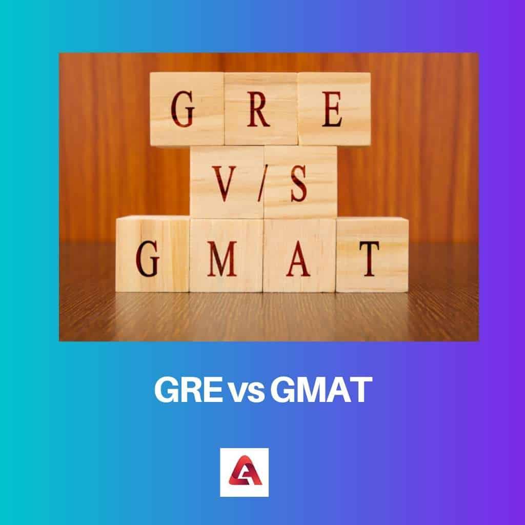 GRE Vs GMAT: Difference And Comparison