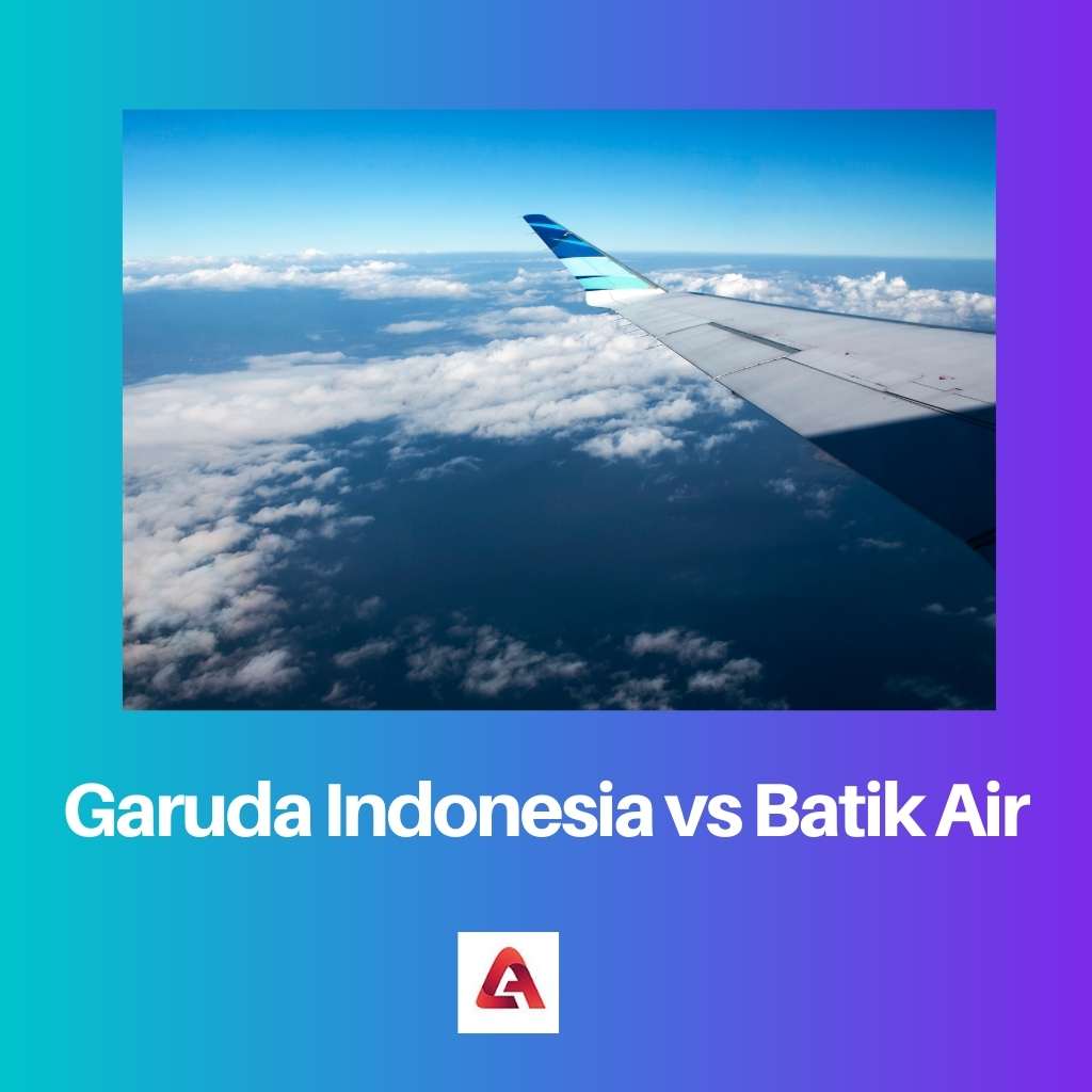 Garuda Indonesia vs Batik Air
