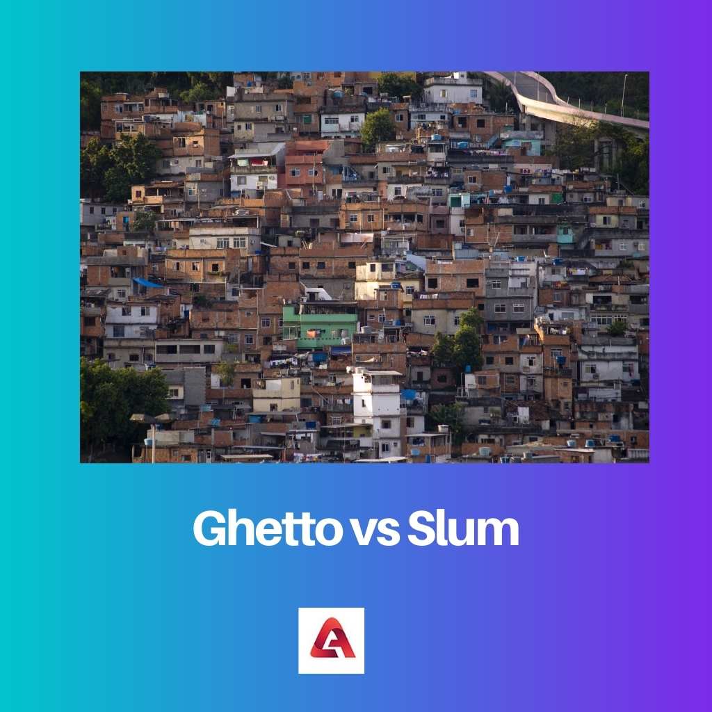 Ghetto vs Slum