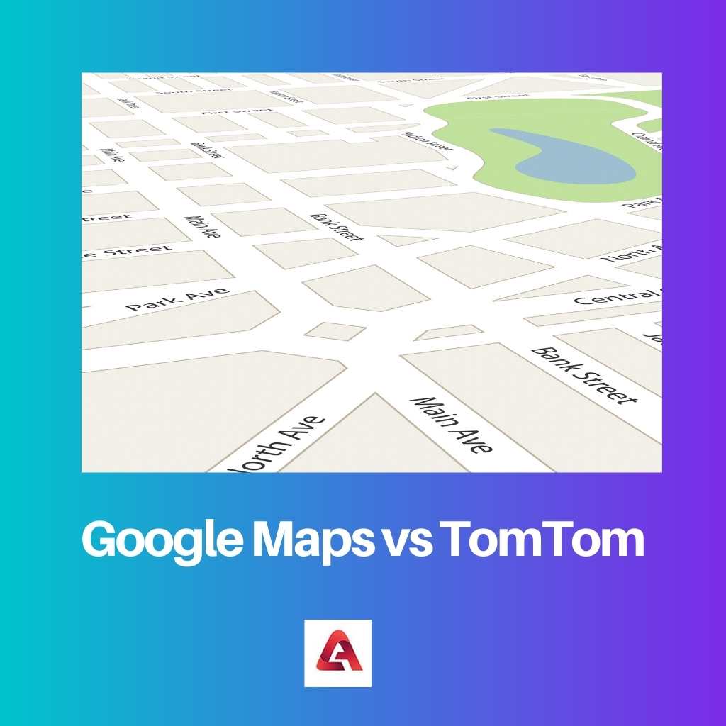 Google Maps vs TomTom