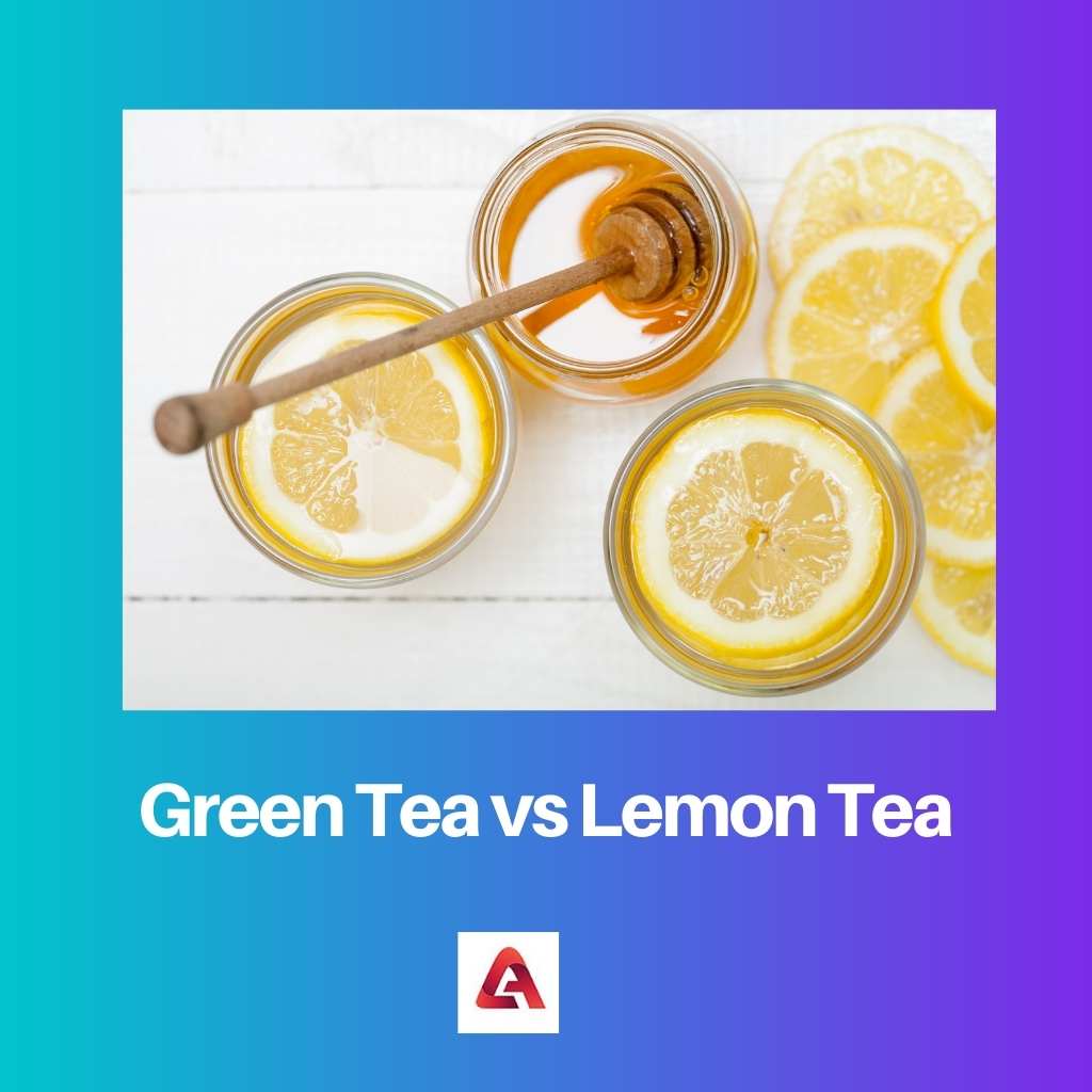 Green Tea vs Lemon Tea