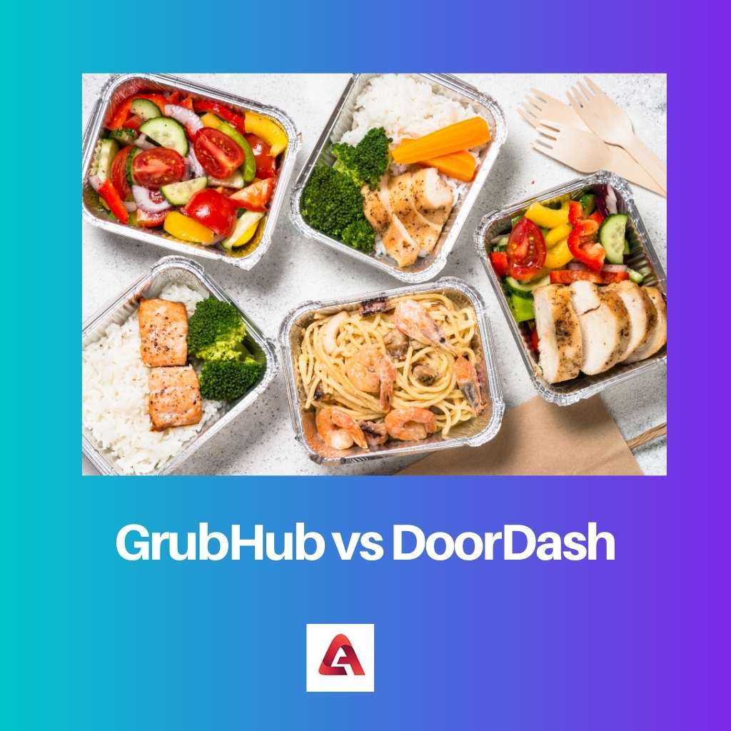 GrubHub vs DoorDash