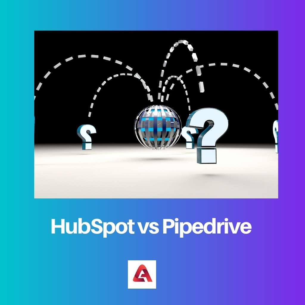 HubSpot กับ Pipedrive: ความแตกต่างและการเปรียบเทียบ