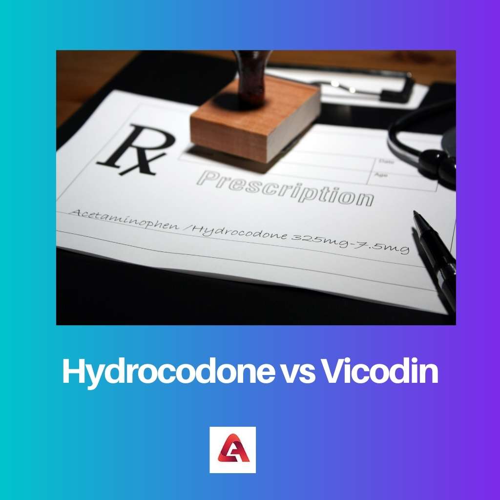 Hydrocodone vs Vicodin