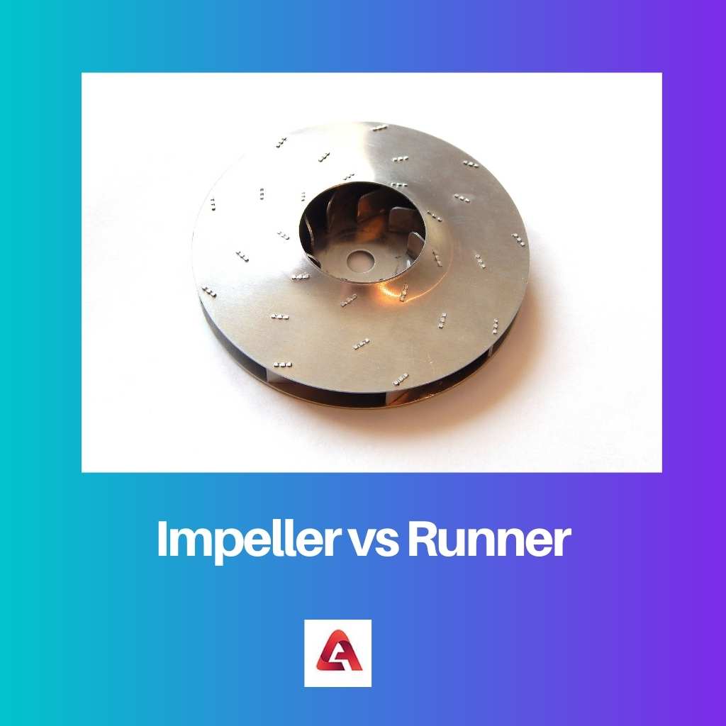 Impeller vs Runner
