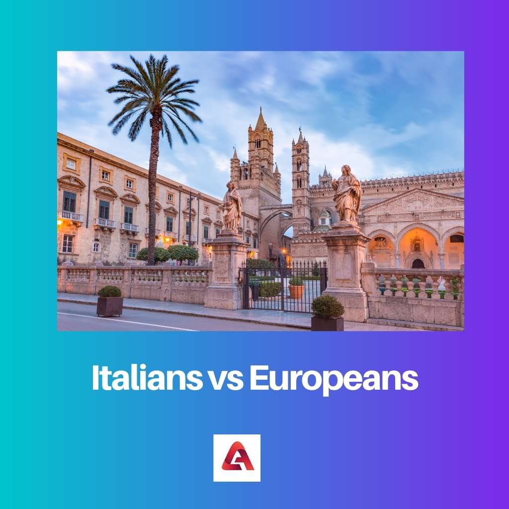 Italians vs Europeans