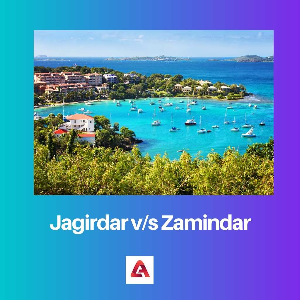 Jagirdar vs Zamindar
