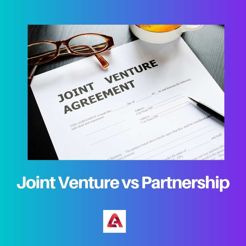 Joint Venture vs Partnership