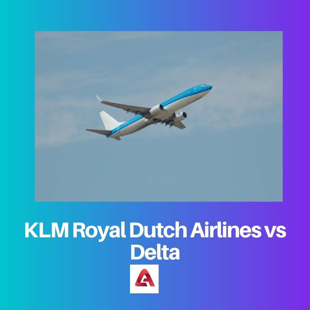 KLM Royal Dutch Airlines vs Delta