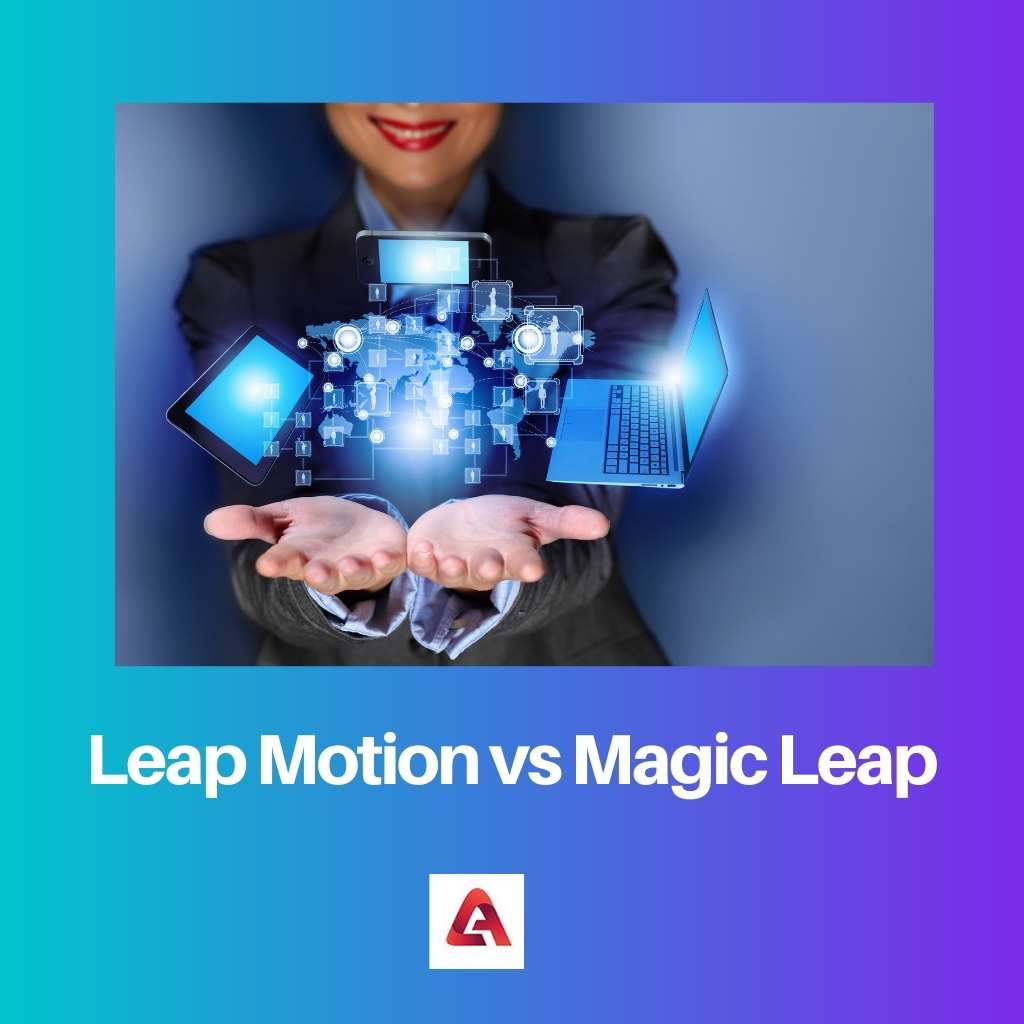 Leap Motion vs Magic Leap