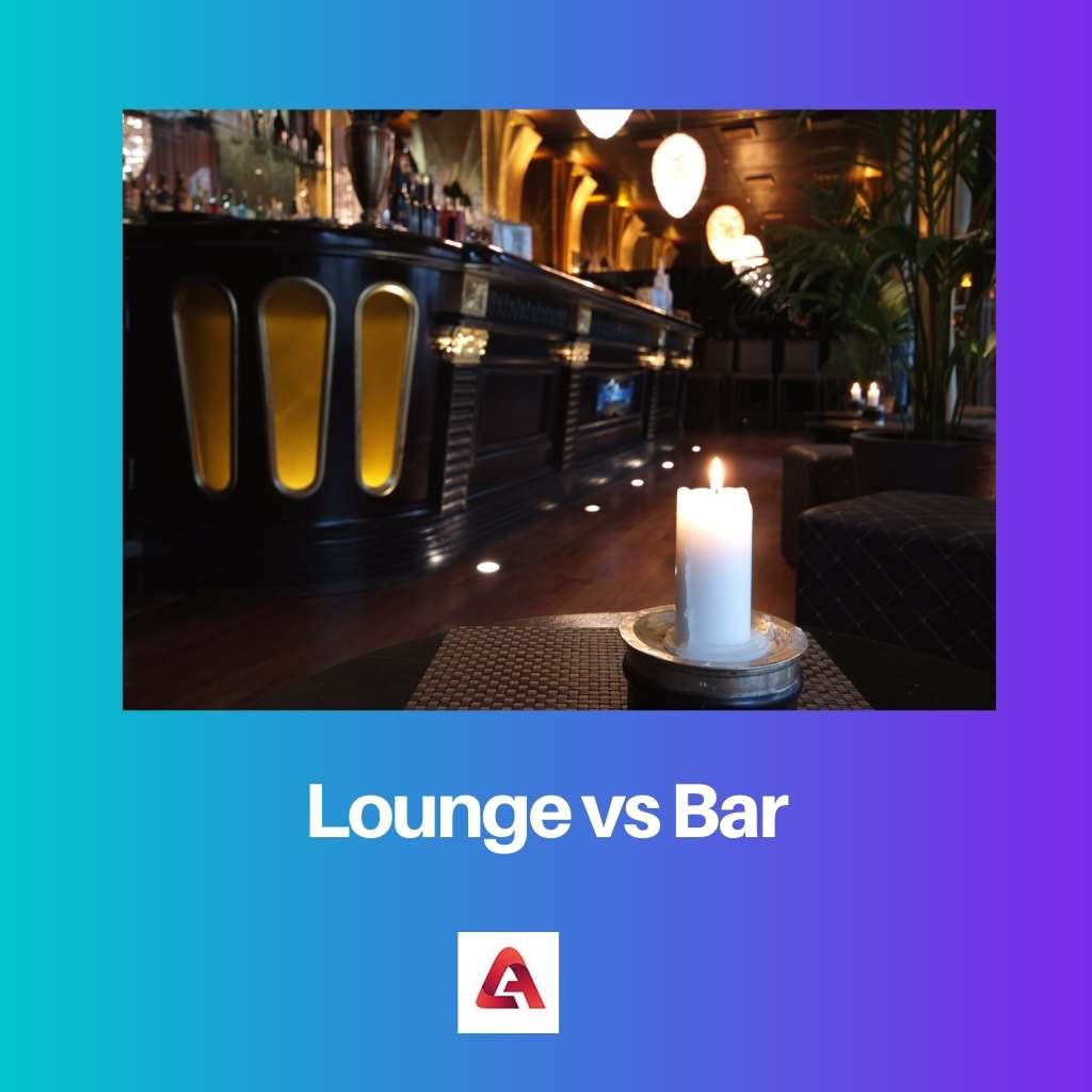 Lounge vs Bar