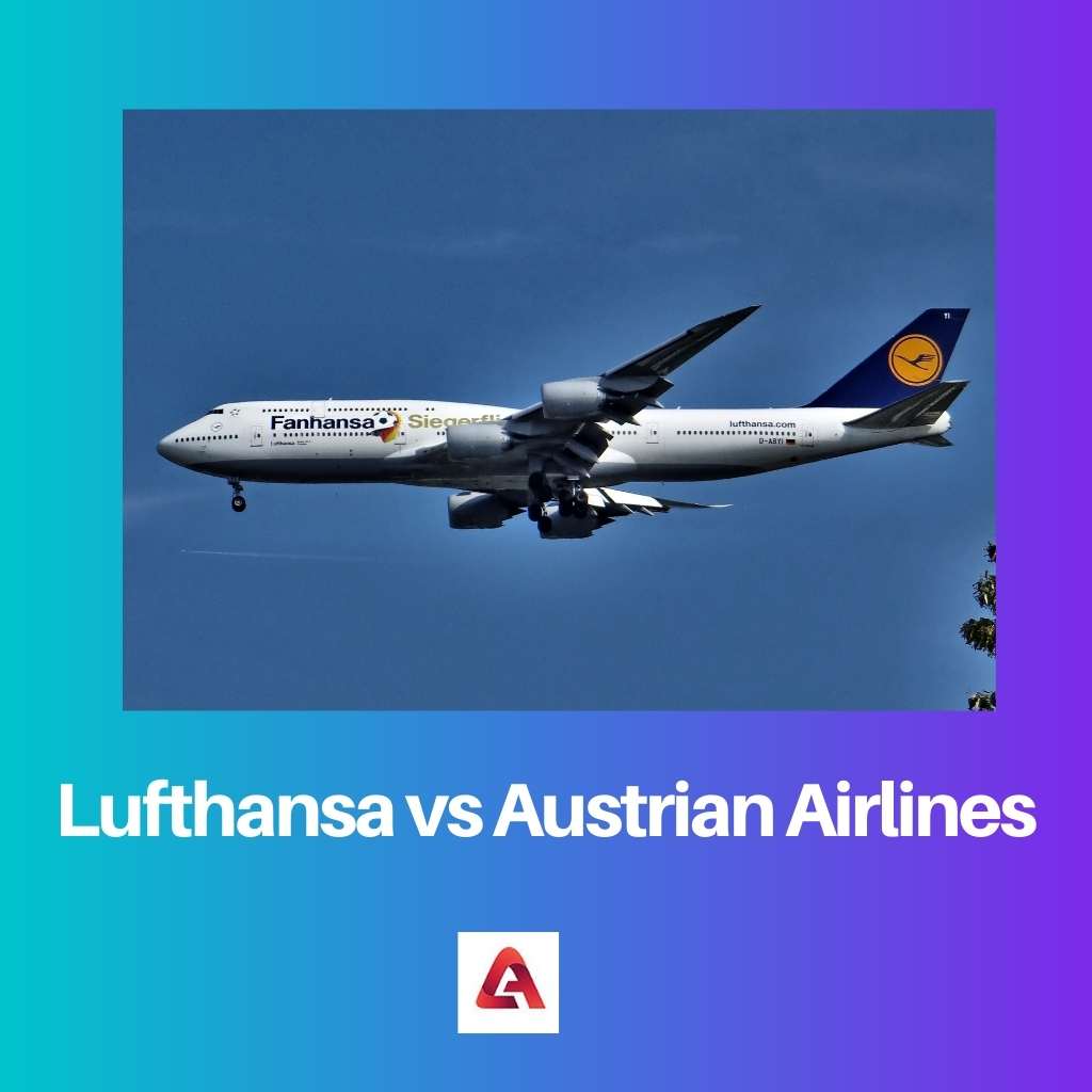 Lufthansa vs Austrian Airlines