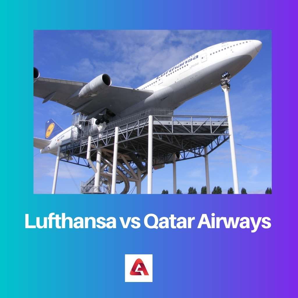 Lufthansa vs Qatar Airways