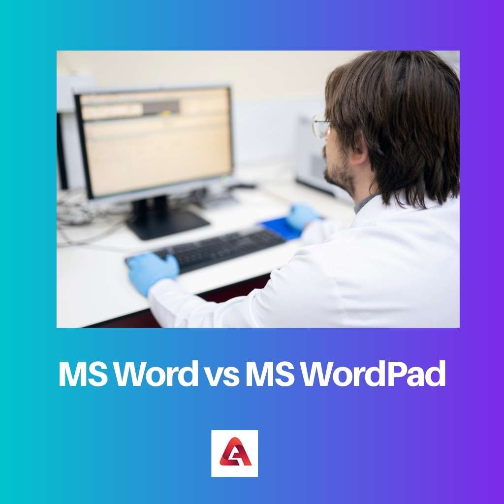 MS Word vs MS WordPad