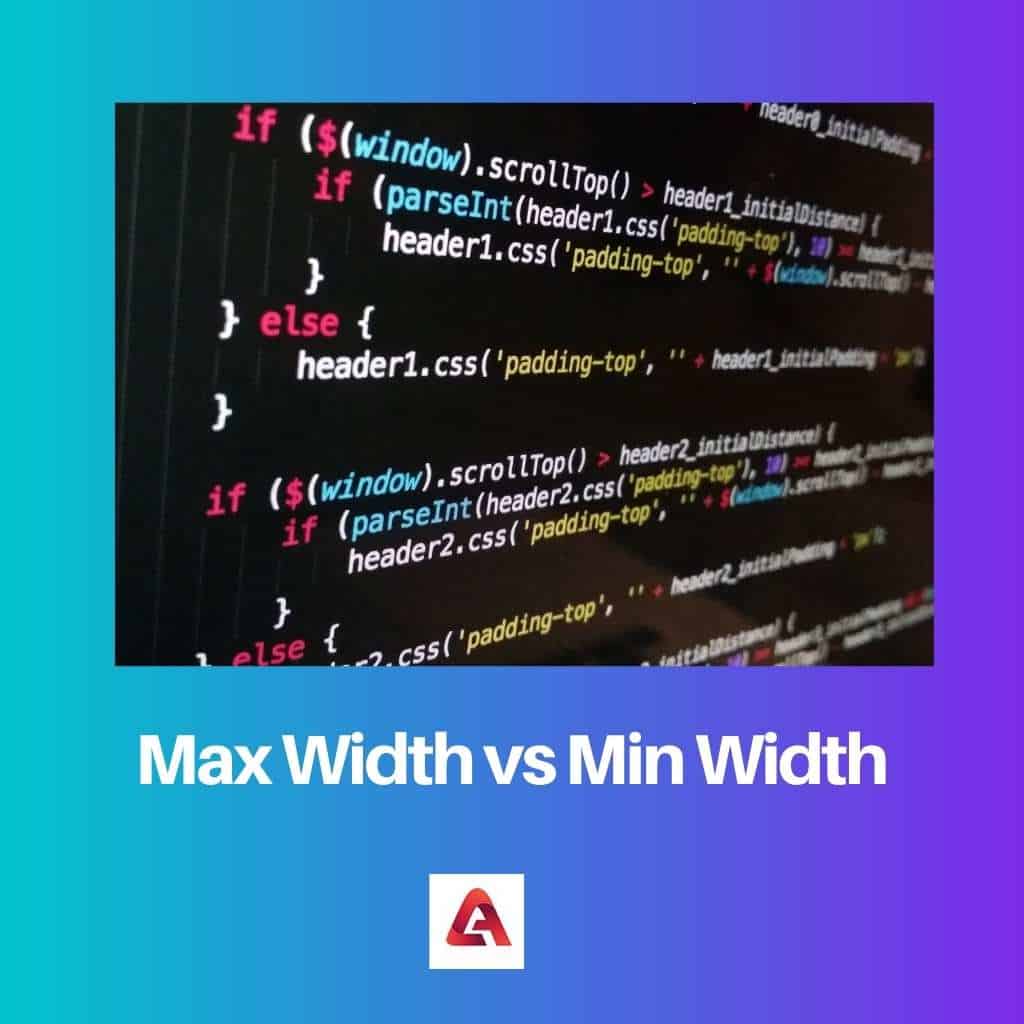 difference-between-max-width-and-min-width