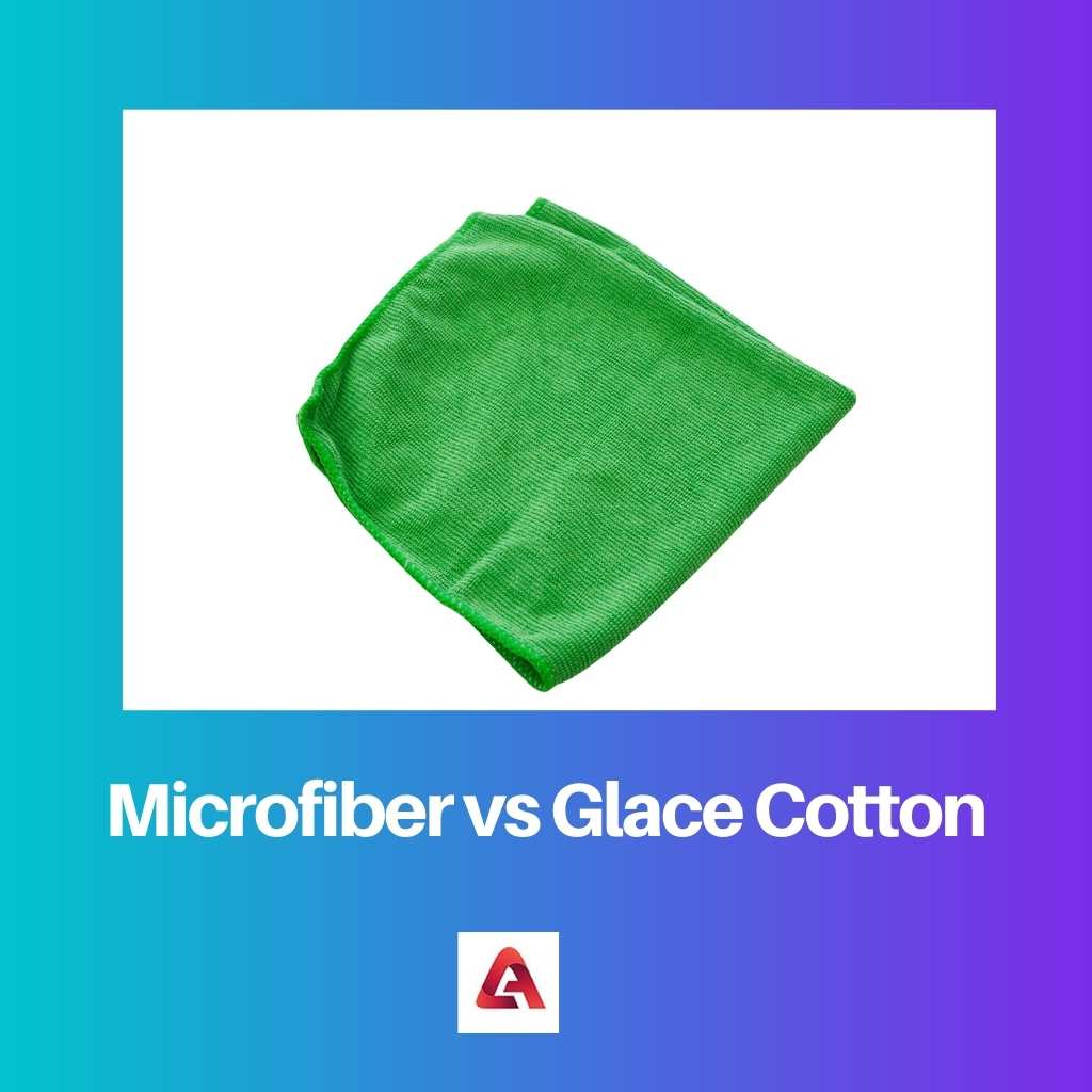Microfiber vs Glace Cotton