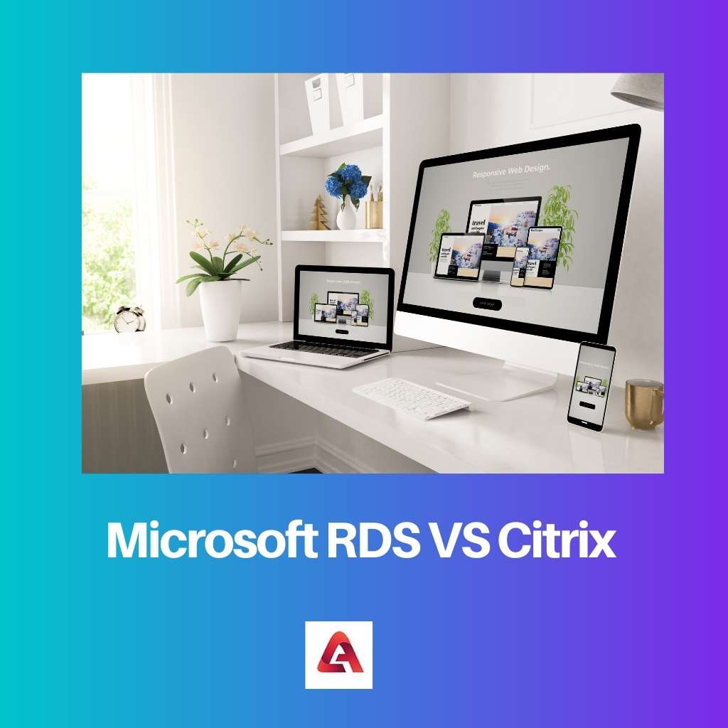 Microsoft RDS VS Citrix