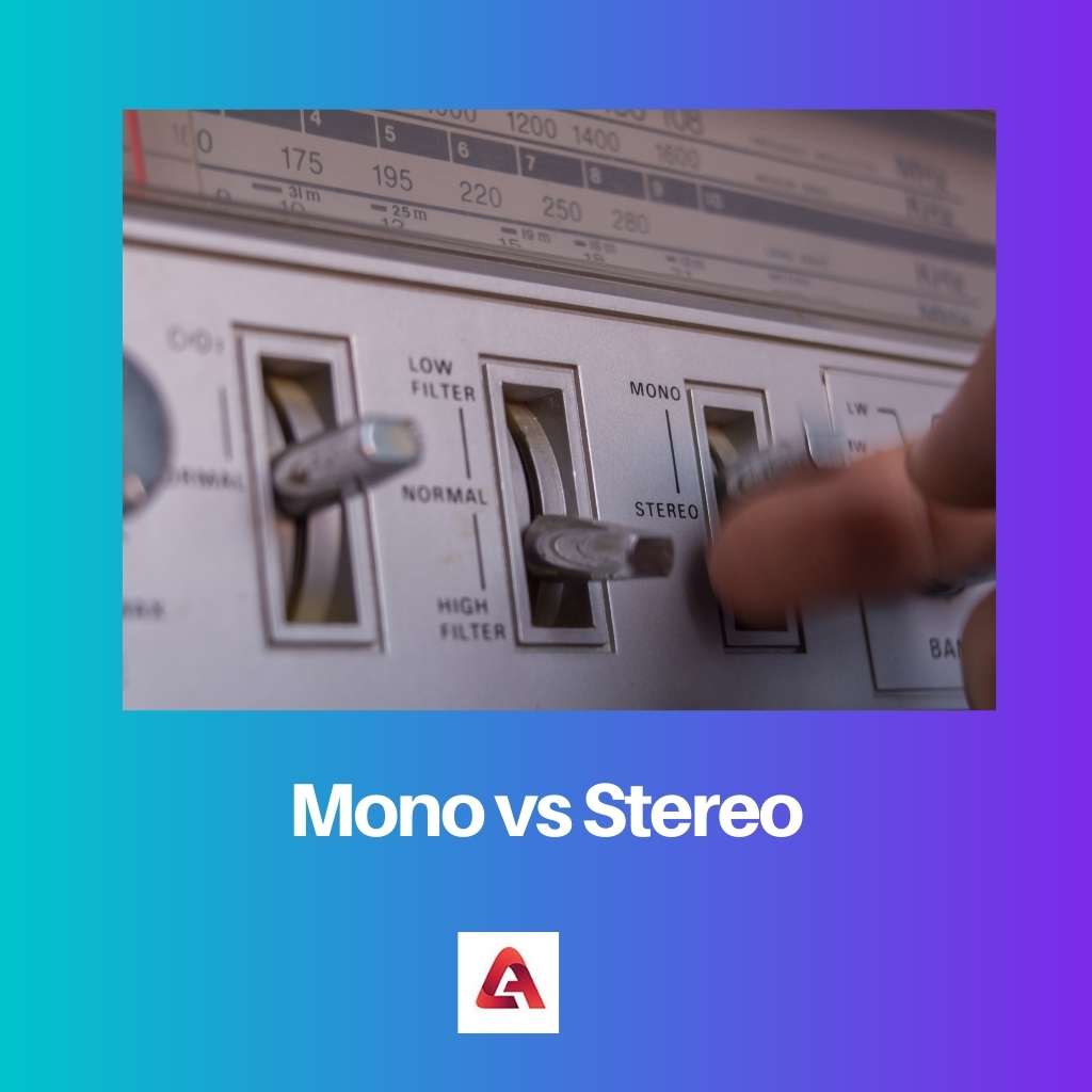Mono vs Stereo