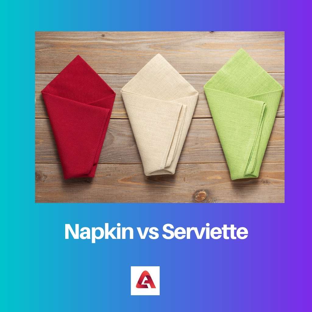 Napkin vs Serviette