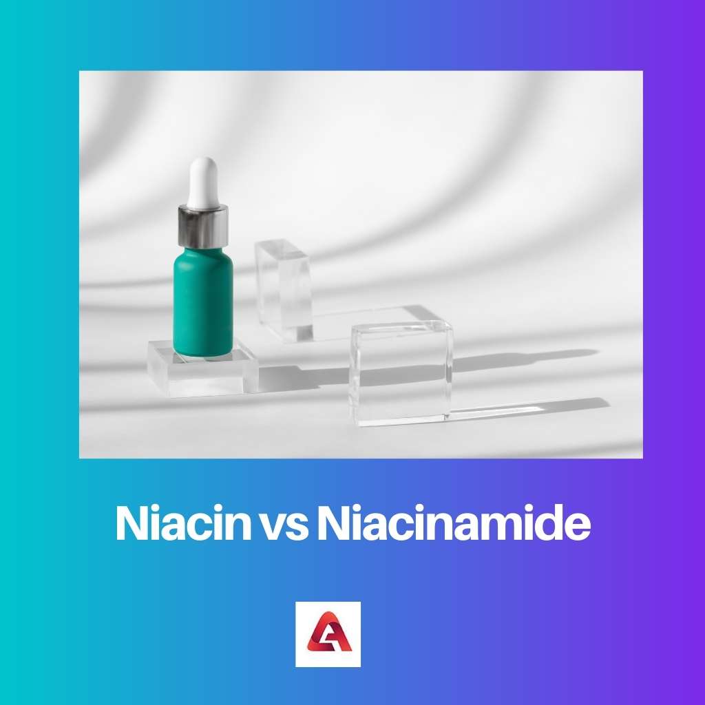Niacin vs Niacinamide