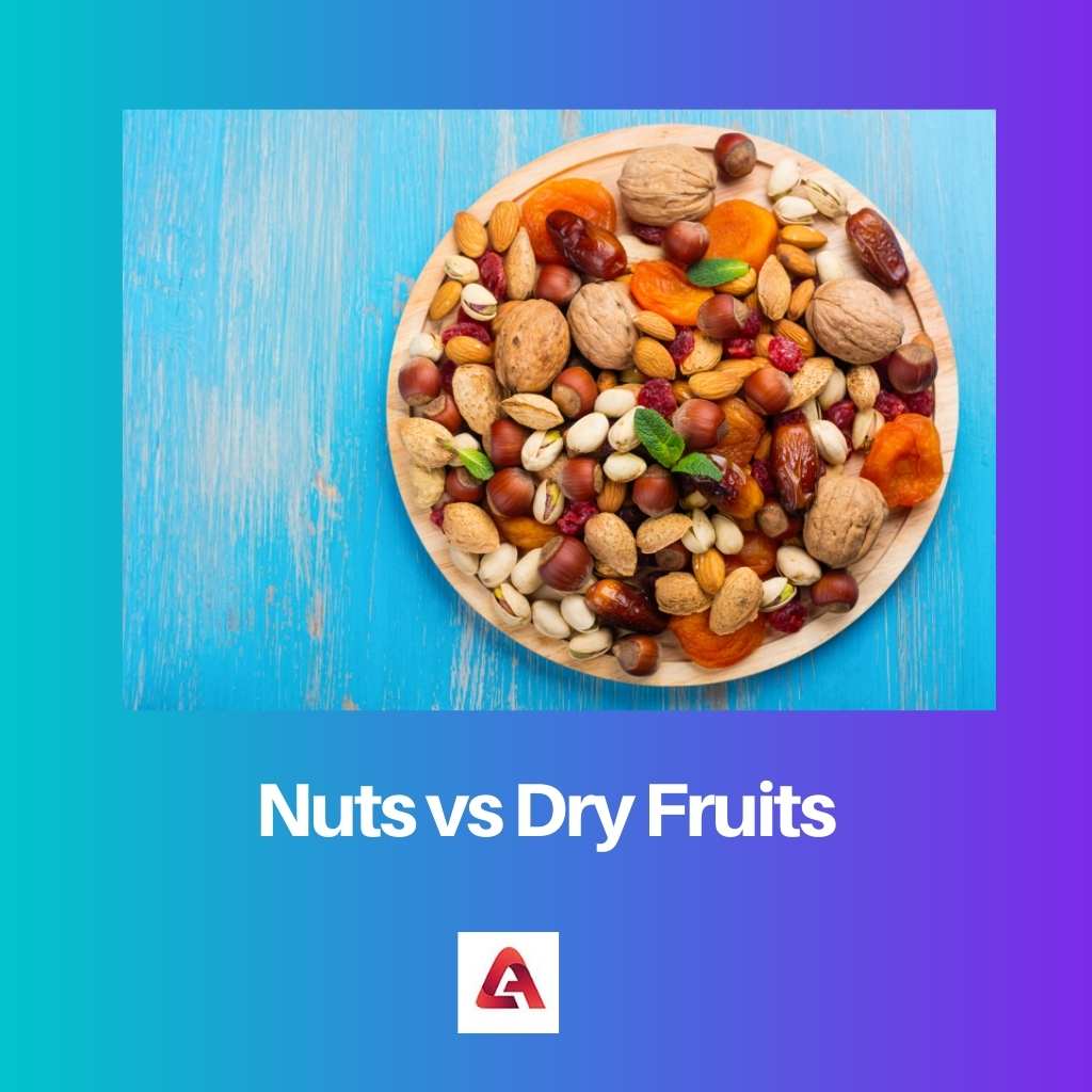 Nuts vs Dry Fruits