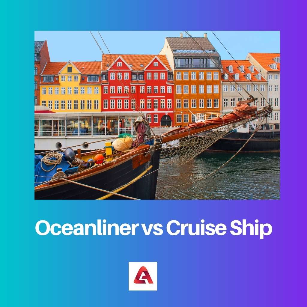 Oceanliner vs Cruise Ship