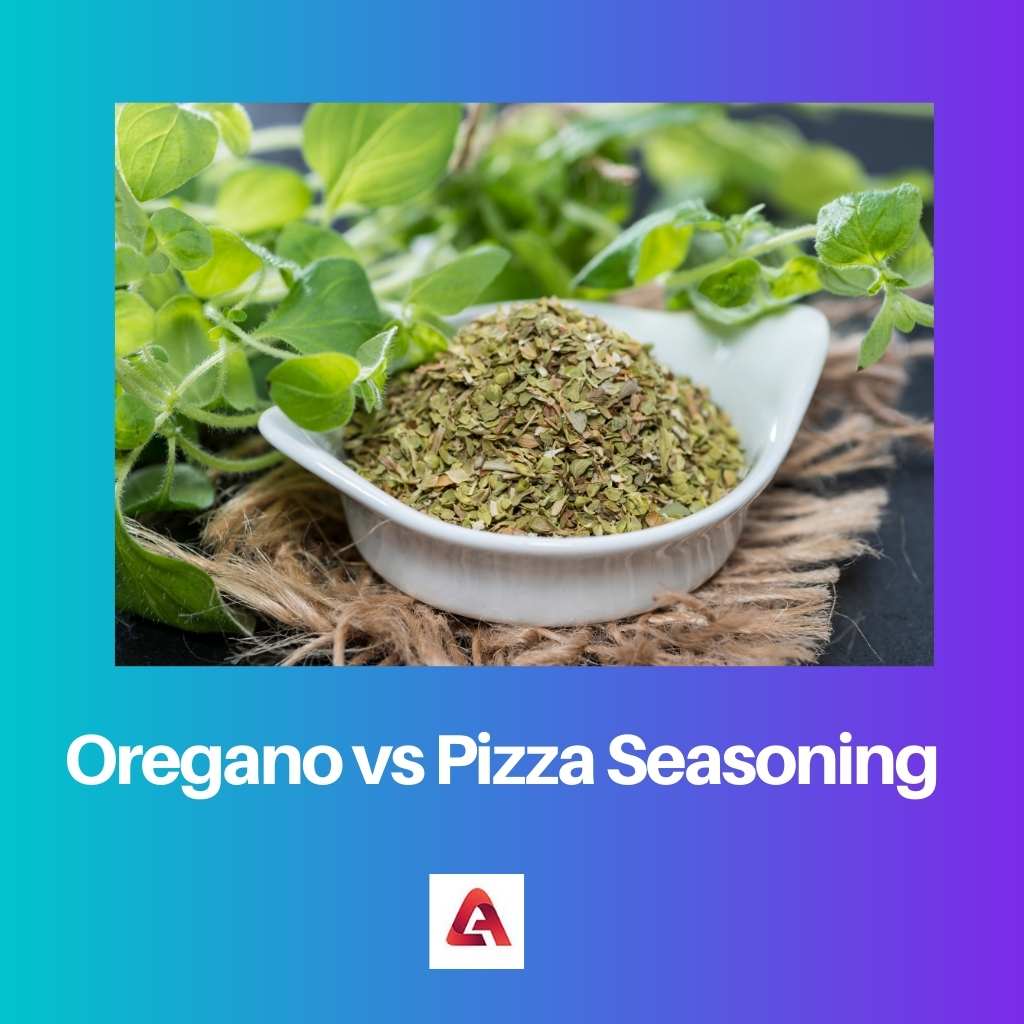 Oregano vs Pizza Seasoning