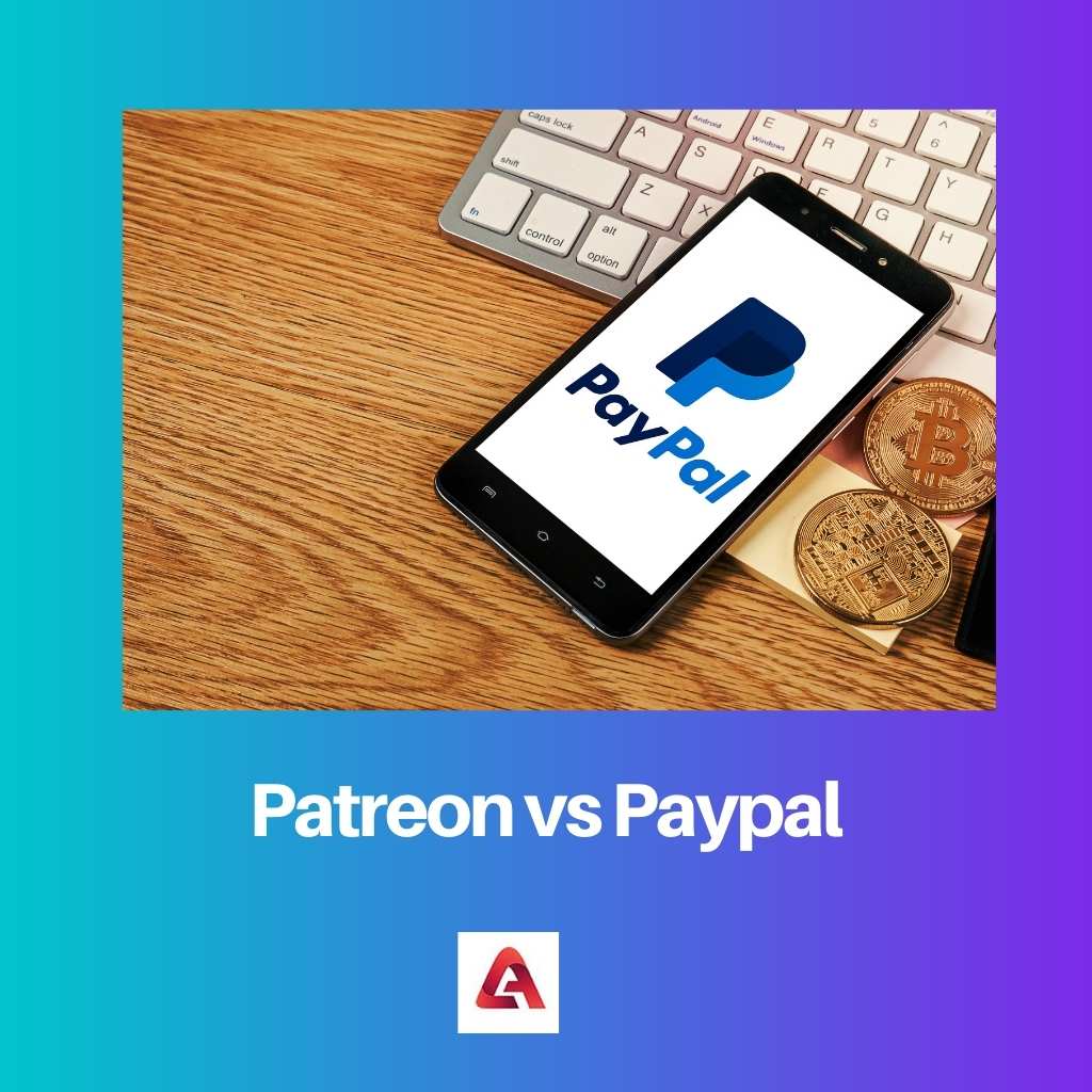 Patreon vs Paypal