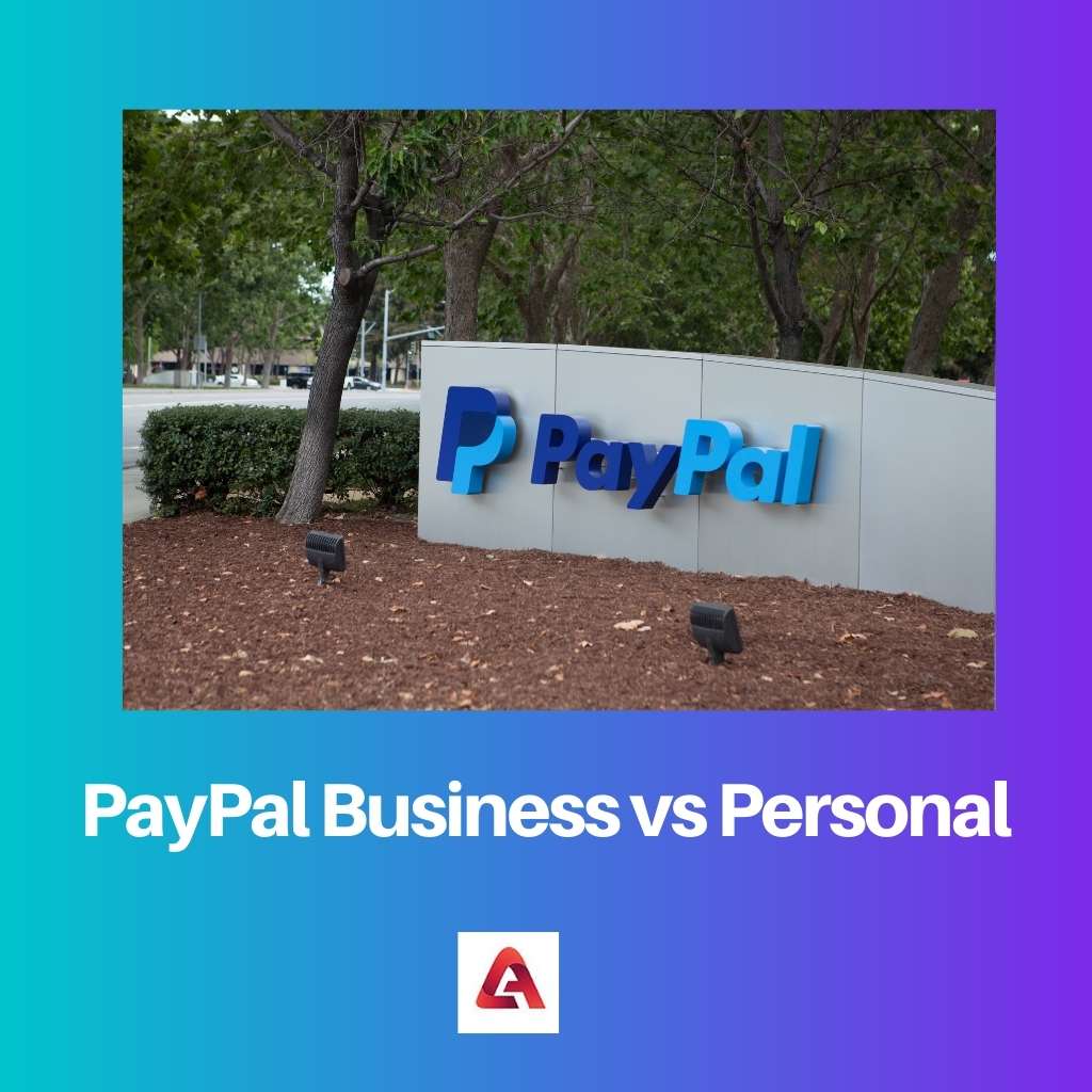 PayPal Business vs Personal