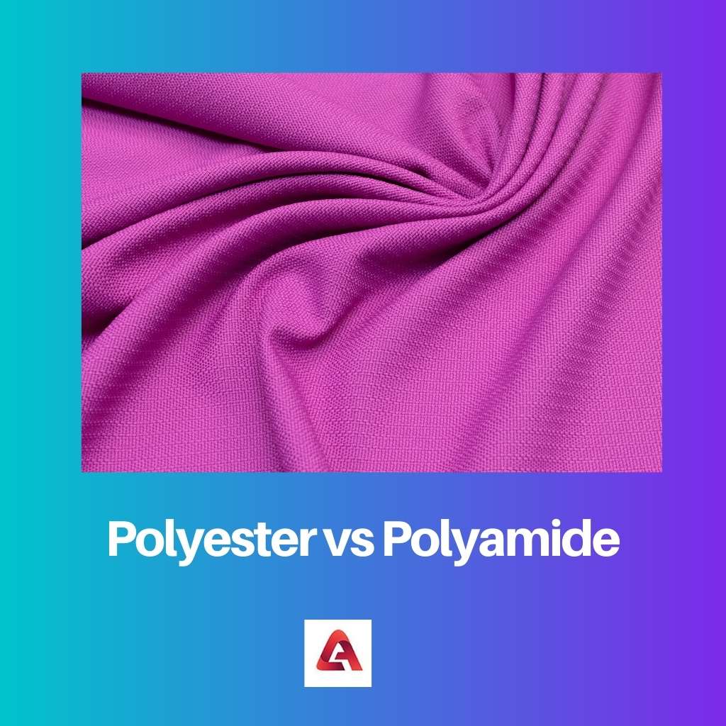 Polyester vs Polyamide