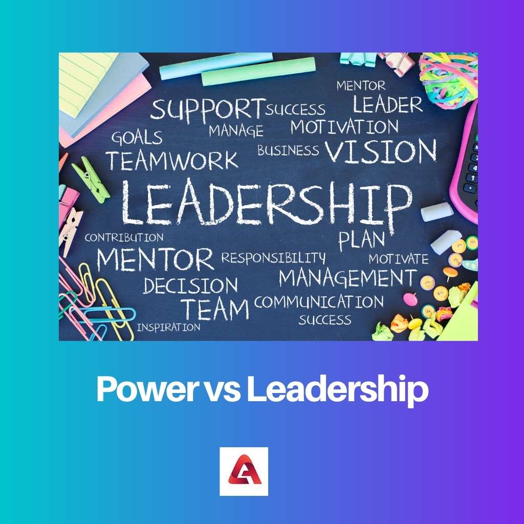 Power vs Leadership
