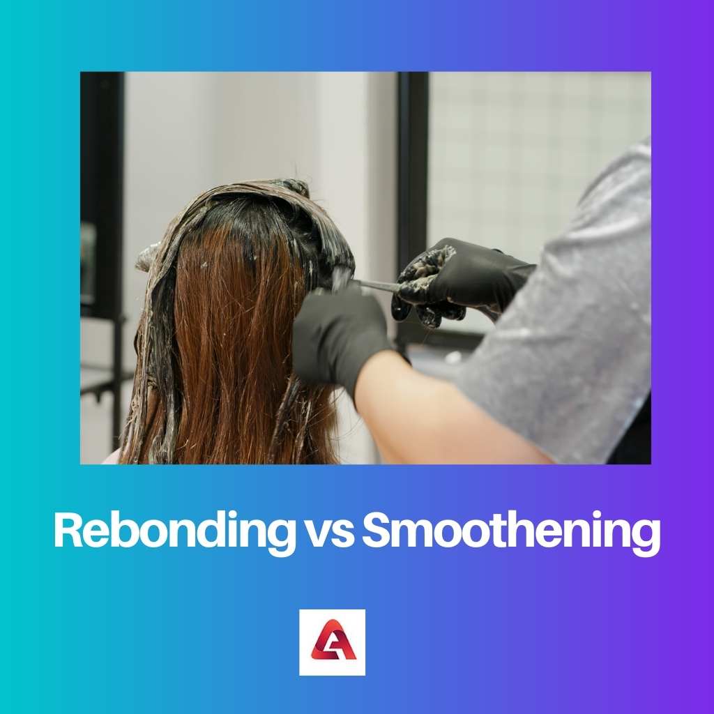 Rebonding vs Smoothening