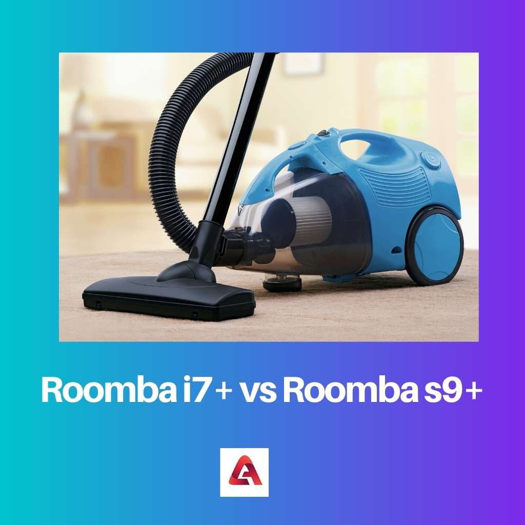 Roomba i7 vs Roomba s9