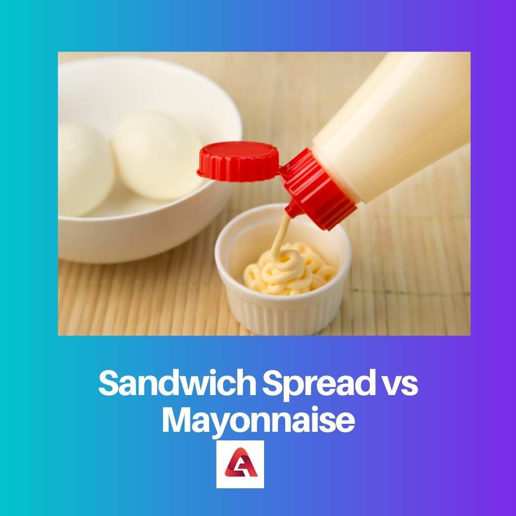 Sandwich Spread vs Mayonnaise