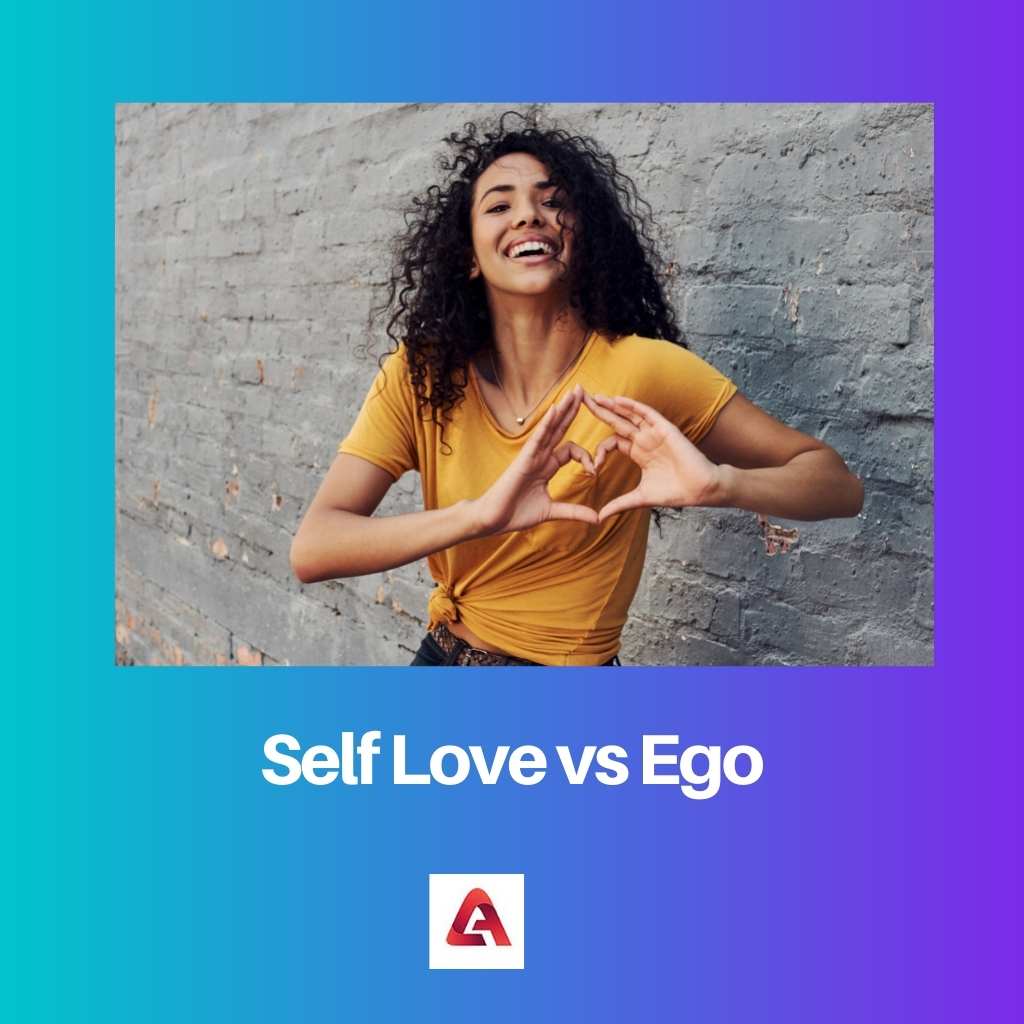 Self Love vs Ego
