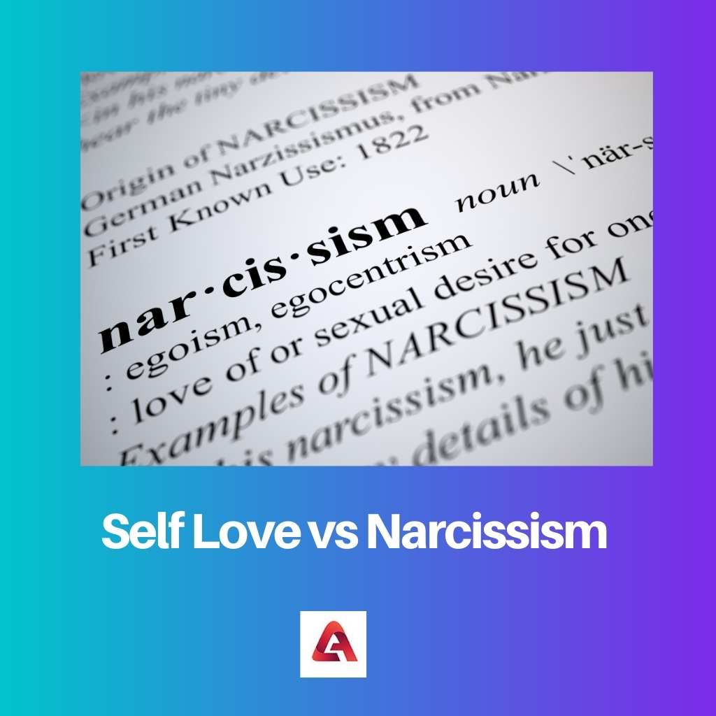 Self Love vs Narcissism