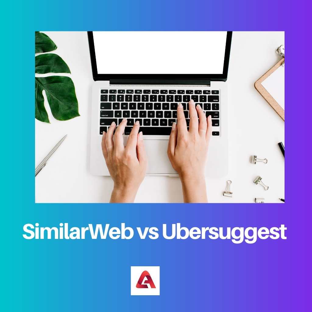 SimilarWeb vs Ubersuggest