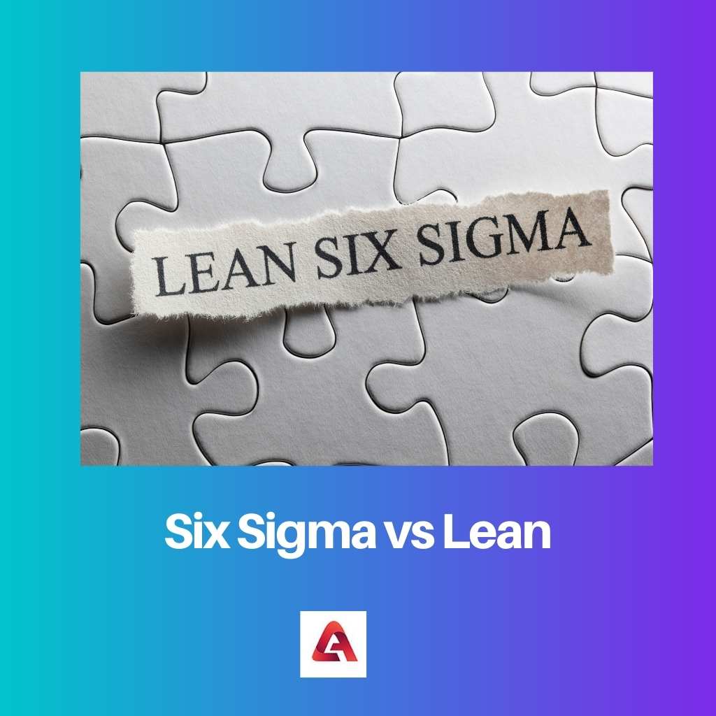 Six Sigma vs Lean