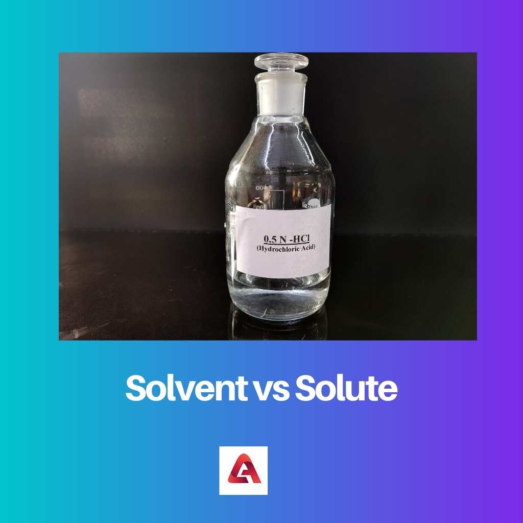 Solvent vs Solute