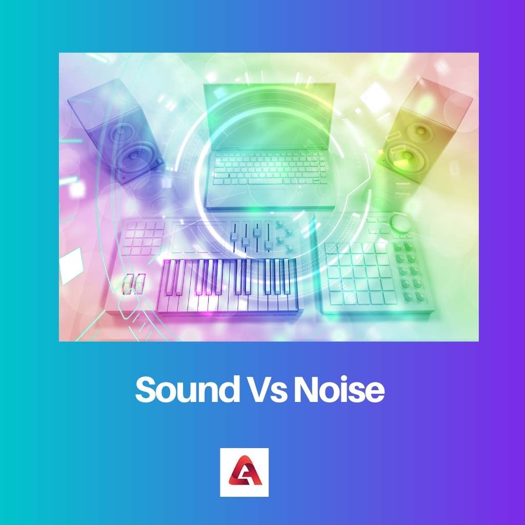 Sound Vs Noise