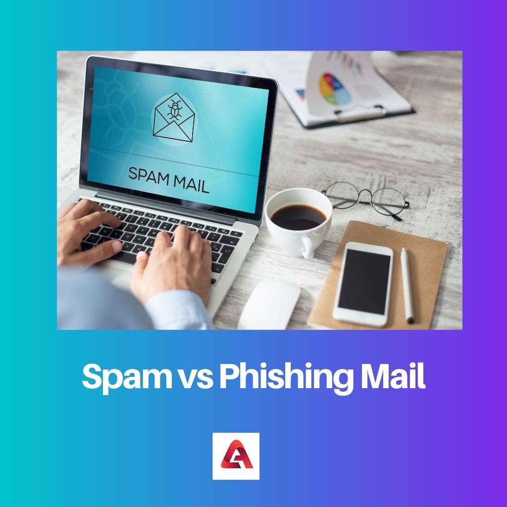 Spam vs Phishing Mail