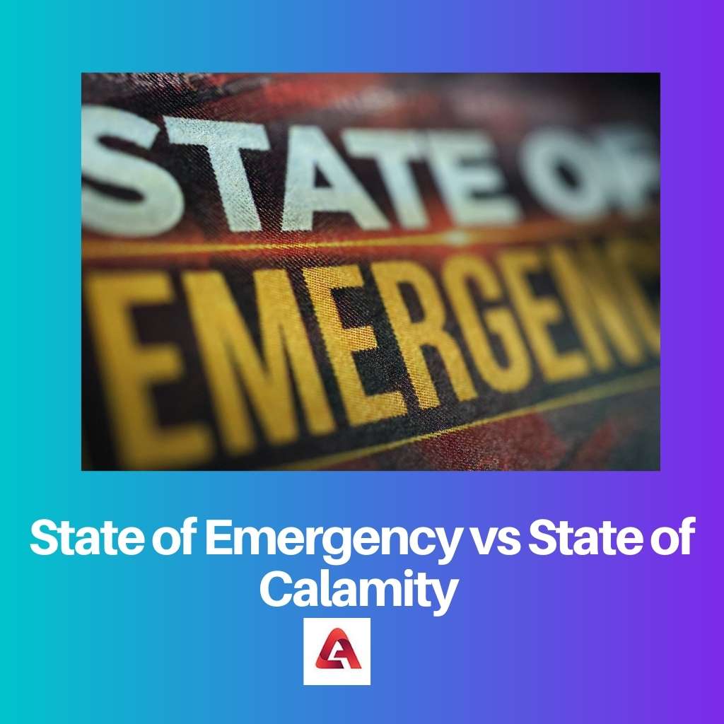 State of Emergency vs State of Calamity