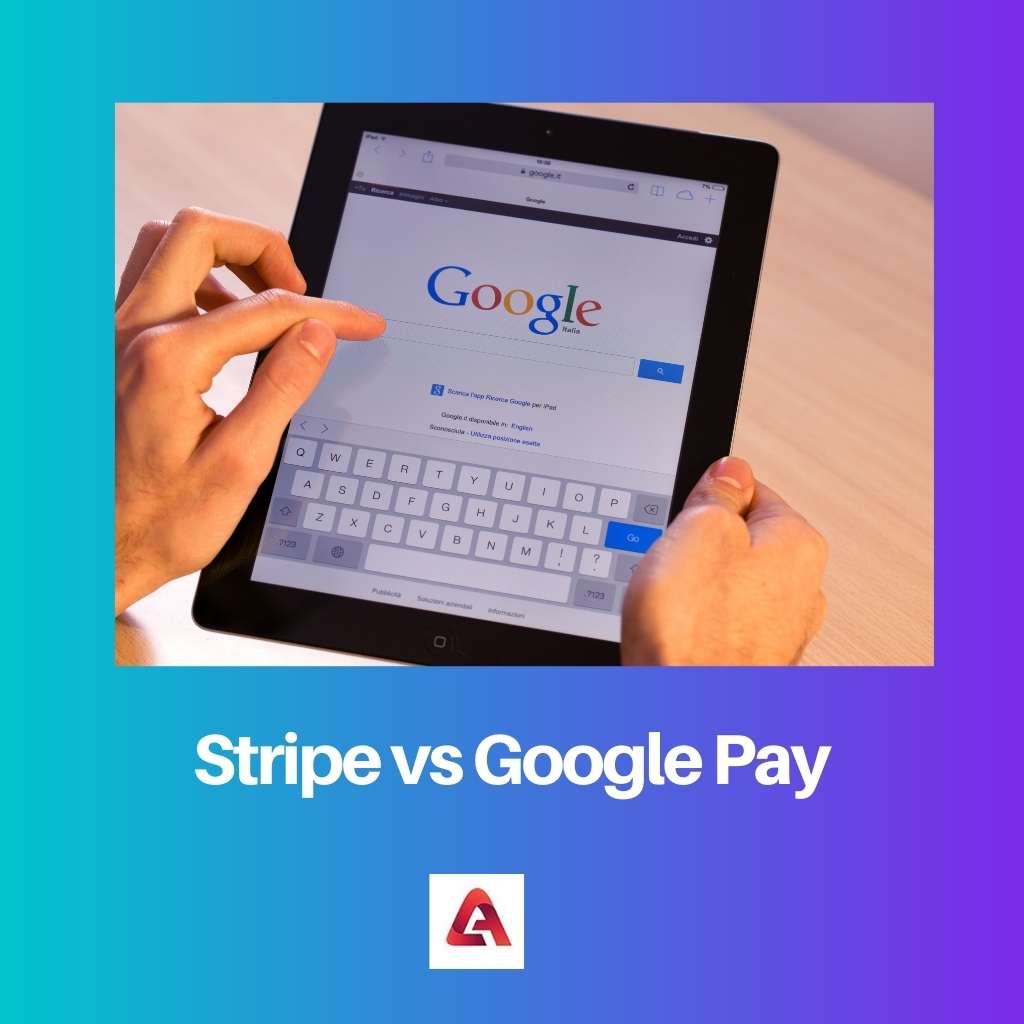 Stripe vs Google Pay
