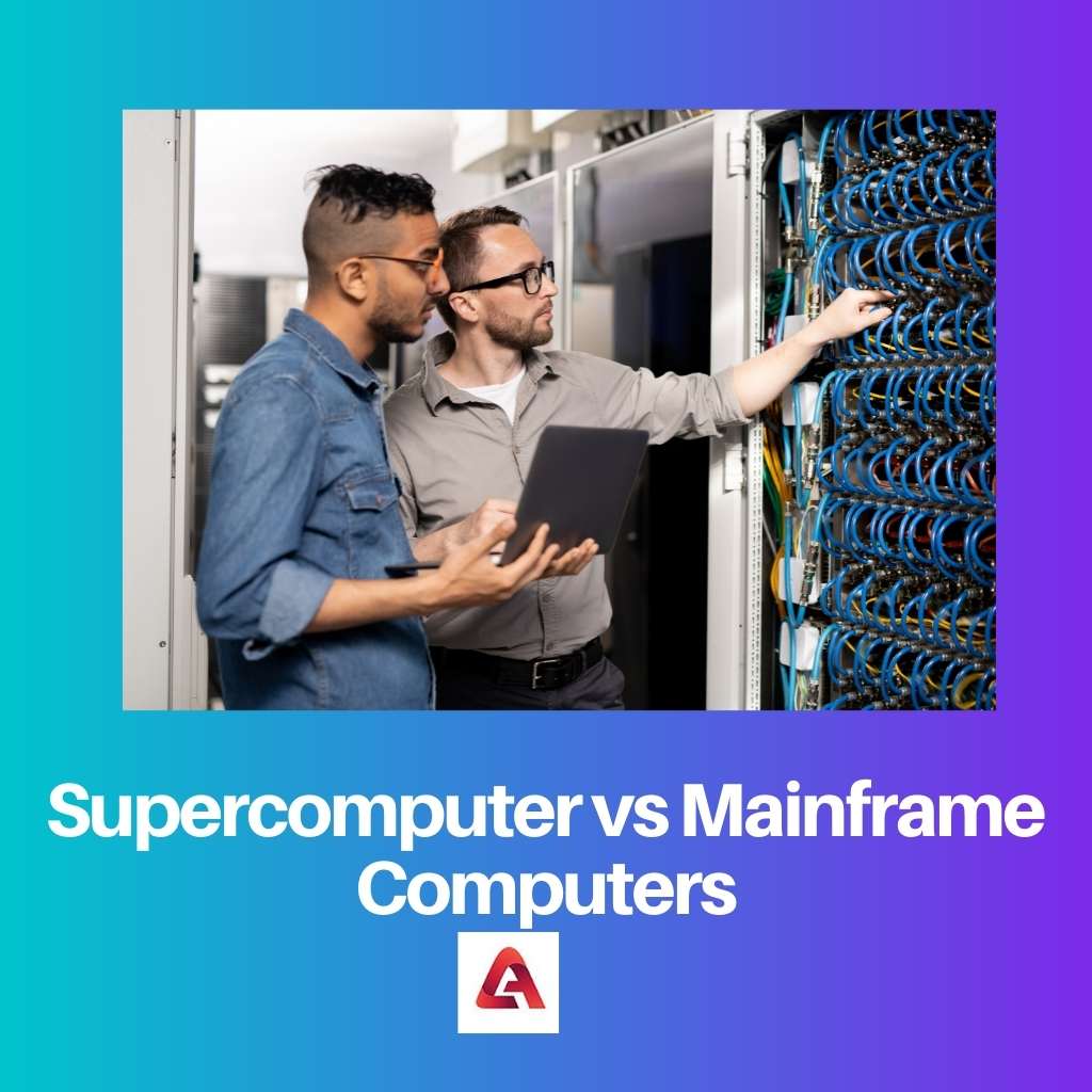 Supercomputer vs Mainframe Computers