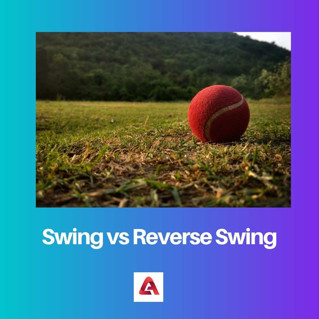 Swing vs Reverse Swing
