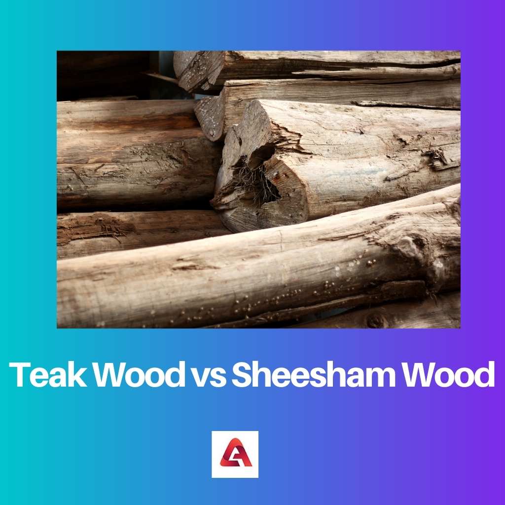 Teak Wood vs Sheesham Wood