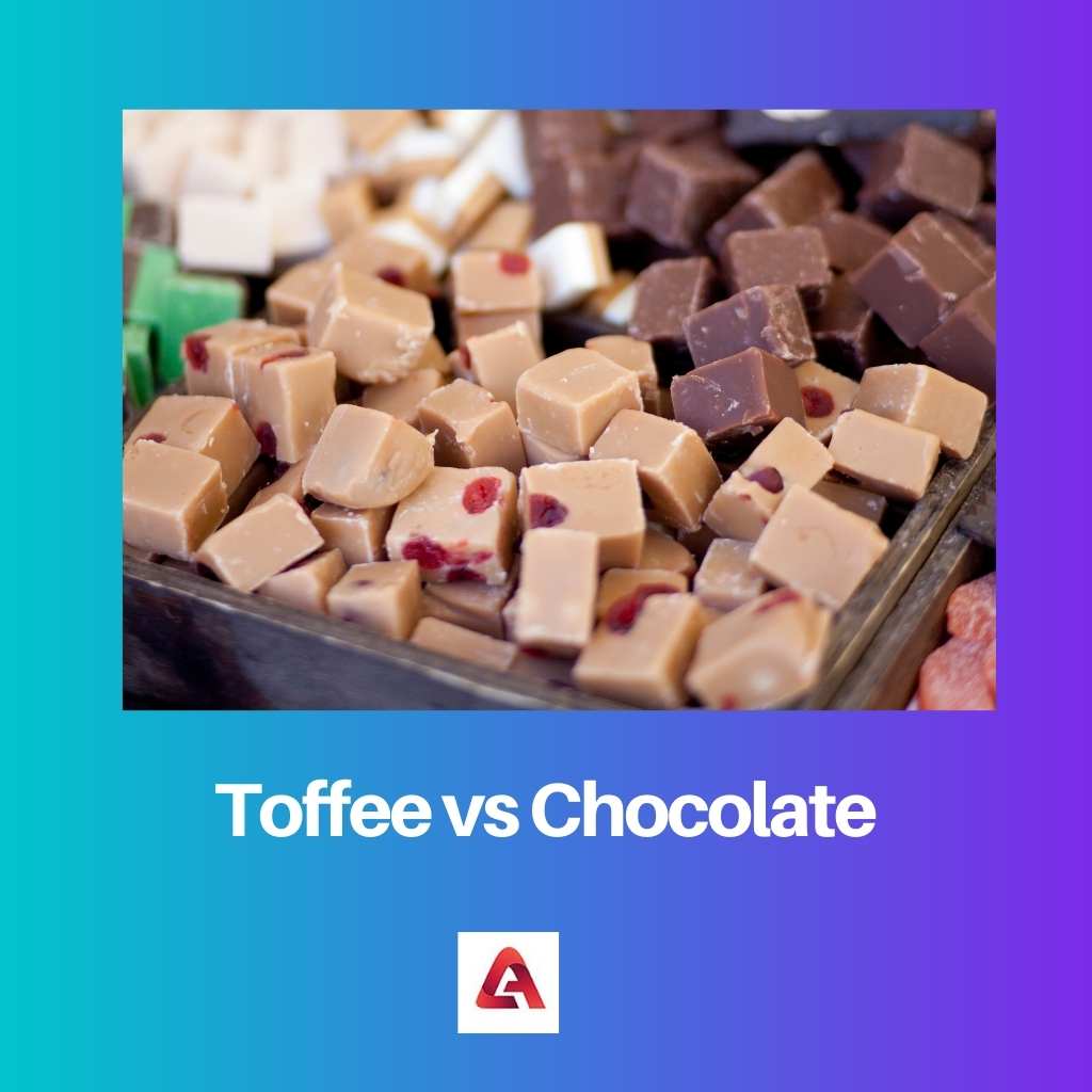 Toffee vs Chocolate